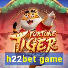 h22bet game